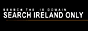 Search Ireland Only